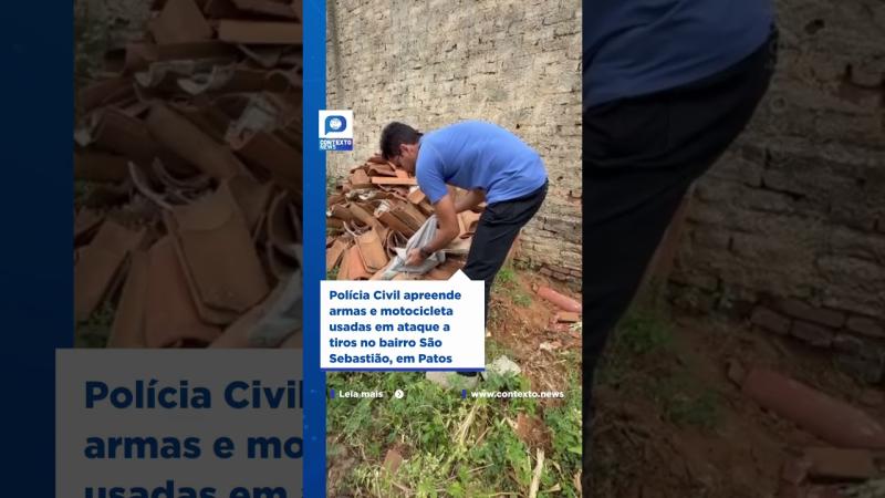 Polícia Civil apreende armas e motocicleta usadas em ataque a tiros em Patos